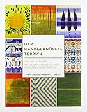 Der handgeknüpfte Teppich: Ein umfassender aktueller Überblick über handgemachte Teppiche