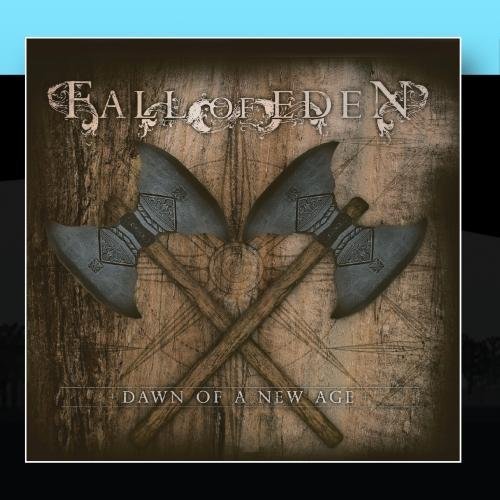 Dawn of a New Age by Fall of Eden