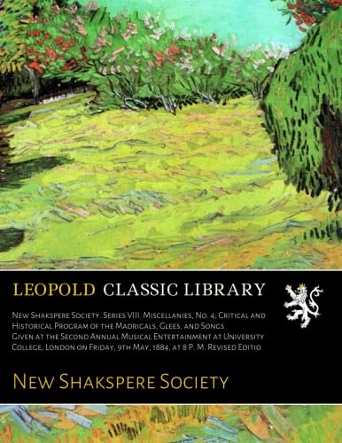 Madrigals Glees and Songs New Shakspere Society programme historique University College
