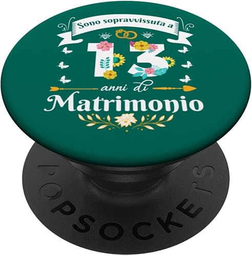 Miniatura 1 de Sono Sopravvissuta 13 Anni di Matrimonio Per Donna Moglie PopSockets Standard PopGrip