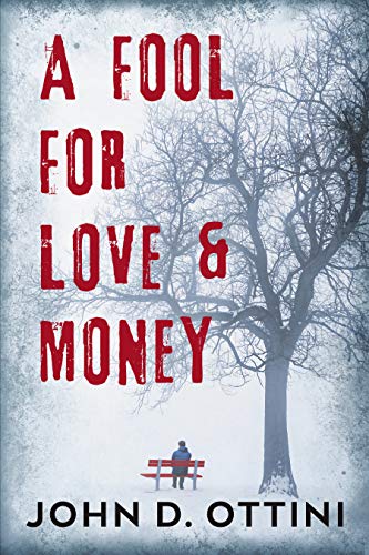 A Fool For Love & Money