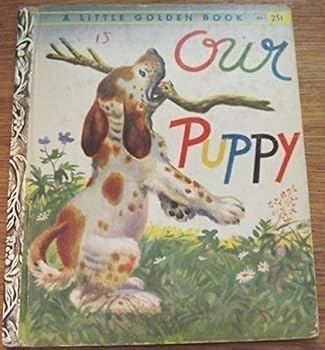 Hardcover Our puppy, (A Little golden book) Book