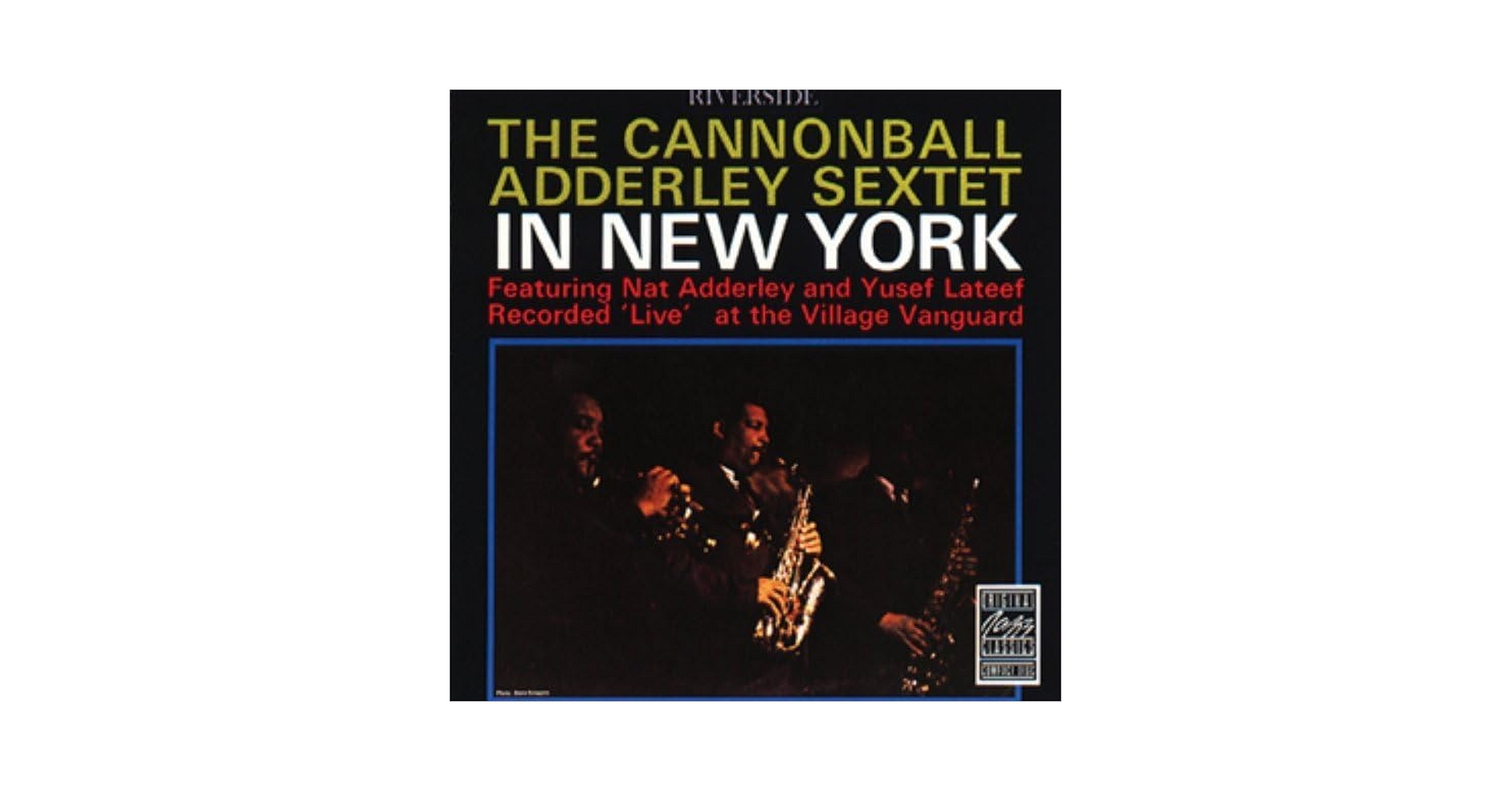 Cannonball Adderley, Nat Adderley, Yusef Lateef, Joe Zawinul, Sam