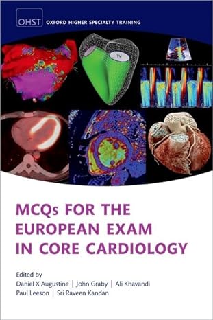 MCQs for the European Exam in General Cardiology (Oxford Higher Specialty Training)-Wow! eBook
