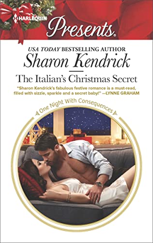 The Italian's Christmas Secret (By: Sharon Kendrick)