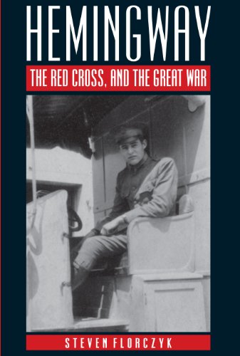 Hemingway, the Red Cross, and the Great War
