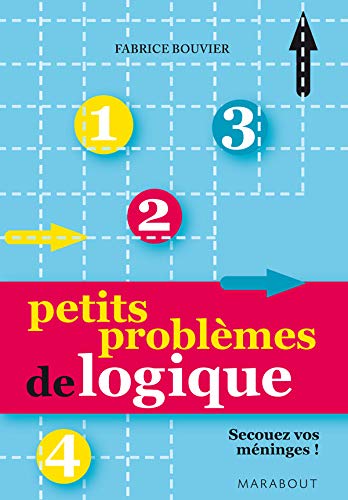 Petits problèmes de logique