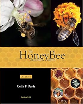 Paperback The Honey Bee Around and About Book
