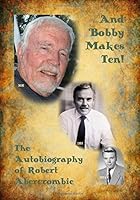 ... and Bobby Makes Ten 1796300268 Book Cover