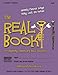 The Real Book for Beginning Elementary Band Students (Clarinet/Trumpet): Seventy Famous Songs Using Just Six Notes