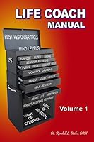 Life Coach Manual: Volumne 1 0984574417 Book Cover