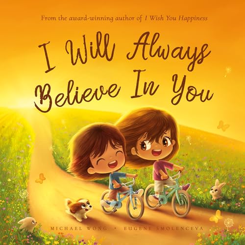 I Will Always Believe In You (The Unconditional Love Series 9)