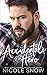 Accidental Hero: A Marriage Mistake Romance