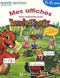  Mes affiches pour apprendre avec les Copains de la Forêt: Grande Section Maternelle 5-6 ans