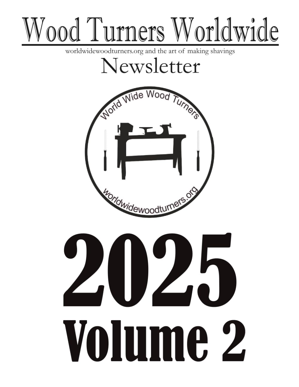 Wood Turners Worldwide Volume 2: The newsletter of the Worldwide Woodturners Club      Paperback – January 1, 2026