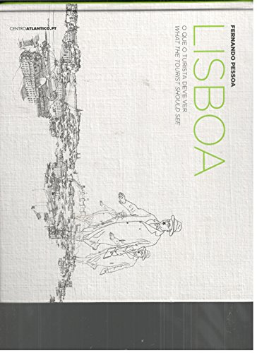 Lisboa O Que O Turista Deve Ver What the Touris... [Portuguese_brazilian] 9896152063 Book Cover