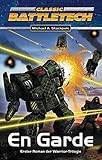  Warrior Trilogie / En Garde: BattleTech-Roman (BattleTech: BT-Romane)
