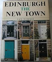 Edinburgh: The New Town 0859763234 Book Cover