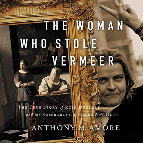 The Woman Who Stole Vermeer by Anthony M. Amore episode artwork