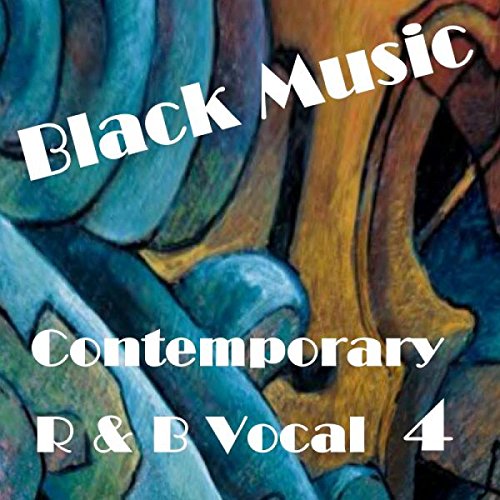 Play Contemporary R & B Vocal 4 by VARIOUS ARTISTS on Amazon Music
