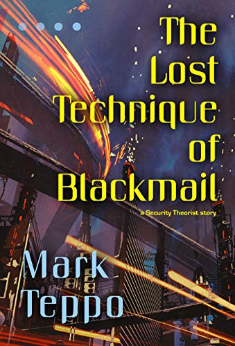 The Lost Technique of Blackmail