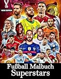 fifa soccer manager 97 editor  Fußball Malbuch Superstars: [NEUE AUSGABE 2023] Mit über 130 SCHÖNEN UND EINZIGARTIGEN MALSEITEN für alle Fans. Fußball Malbuch für Kinder im Alter .. und Erwachsene