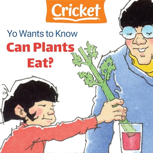 Yo Wants to Know: Can Plants Eat? by Lea Daniel episode artwork
