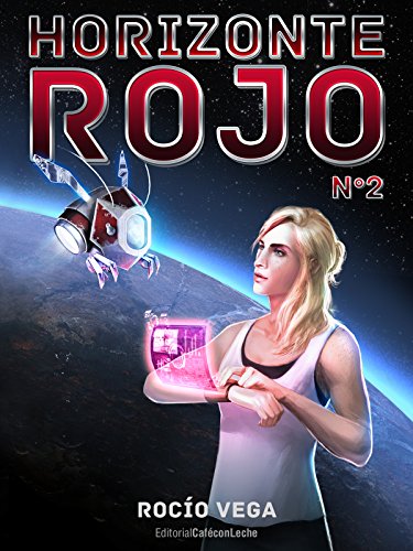 Horizonte Rojo (n.º 2): Envío especial (Spanish Edition)
