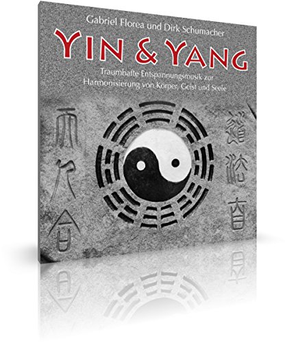 Yin & Yang. Entspannungsmusik zur Harmonisierung...