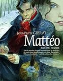 Mattéo, Book One: 1914-1915 (Matteo)