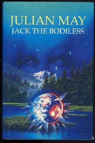 Jack the Bodiless (Galactic Milieu Trilogy) 0517116448 Book Cover
