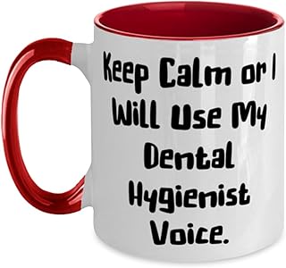 Useful Dental hygienist Gifts, Keep Calm or I Will Use, Birthday Gifts, Two Tone 11oz Mug For Dental hygienist from Colleagues, Dental floss, Toothbrush, Mouthwash, Dental hygiene, Teeth cleaning