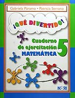 Que divertido! / What fun!: Cuaderno De Ejercitacion Matematica / Math Exercise Notebook 6070501594 Book Cover