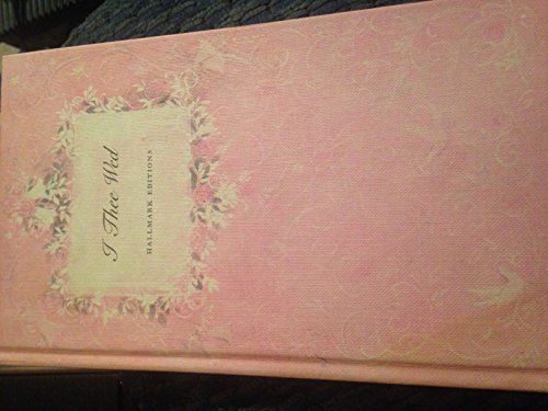 I Thee Wed B00AZS6LFA Book Cover
