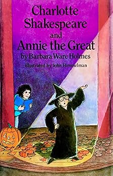 Charlotte Shakespeare and Annie the Great - Book  of the Charlotte Cheetam