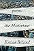 The Historians: Poems