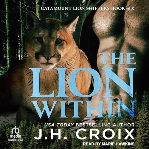 The Lion Within Audiolibro Por J.H. Croix arte de portada