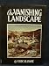 Our Vanishing Landscape