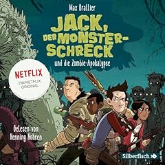 Jack, der Monsterschreck, und die Zombie-Apokalypse. Ein Netflix-Original Audiolibro Por Max Brallier, Kai Kilian - &Uuml;bersetzer arte de portada