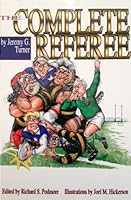 The Complete Referee B000BKH0JS Book Cover