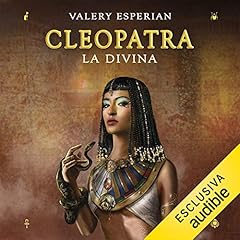 Cleopatra. La Divina Audiolibro Por Valery Esperian arte de portada