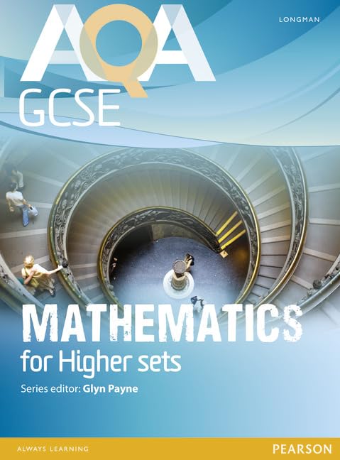 Buy AQA GCSE Mathematics for Higher sets Student Book (AQA GCSE Maths 2010) — BookShops.in