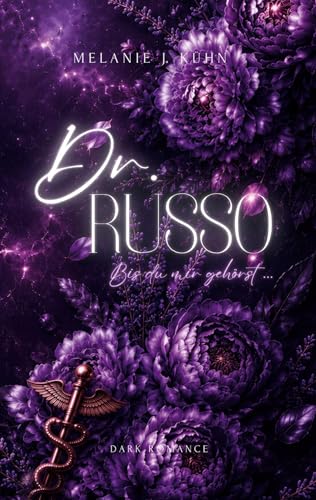 Dr. Russo: Bis du mir gehörst