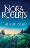  Time and Again: Time WasTimes Change by Nora Roberts (2012-03-27)