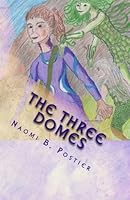 The Three Domes 1548865451 Book Cover