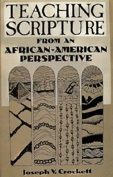 Paperback Teaching Scripture from an African-American Perspective Book