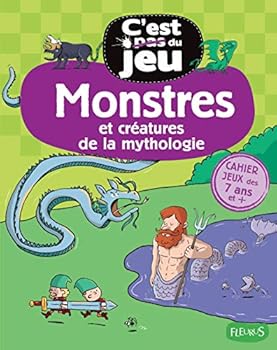 Paperback MONSTRES ET CREATURES DE LA MYTHOLOGIE [French] Book