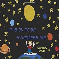 It Is Ok To Be A Godless Me 1489541594 Book Cover