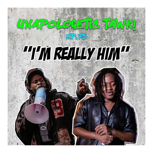 Episode 75: I'm Really Him