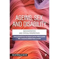 Ageing, Sex and Disability